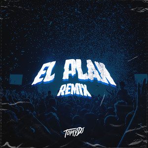 El Plan (Remix)