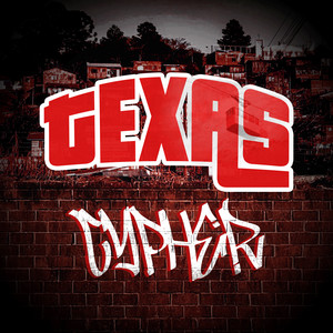 Texas Cypher (Explicit)