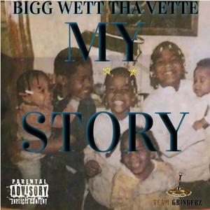 MY STORY (Explicit)