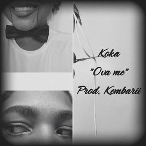 Ova Me (Explicit)