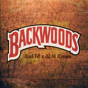 Backwoods (feat. Atm krown) (Explicit)