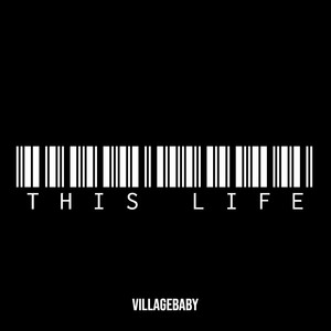 This Life (Explicit)