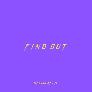 Find Out