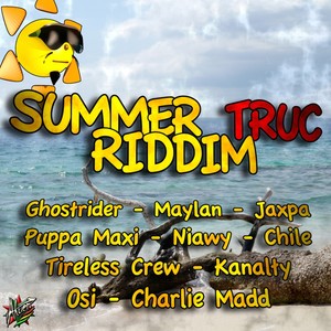 Summer Truc Riddim (Explicit)