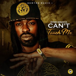 Can't Touch Me