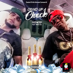 Grind up a Check (Explicit)