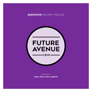 Ancient Feeling (Fefo & Moli Remix)