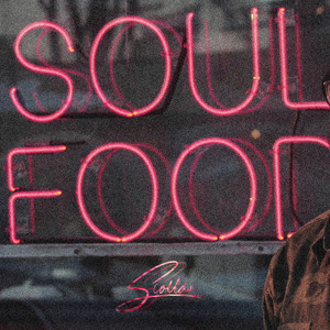 Soul Food (Explicit)