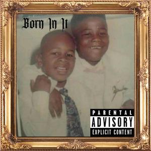 Born In It (Explicit)