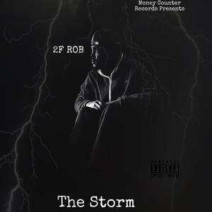 The Storm (Explicit)