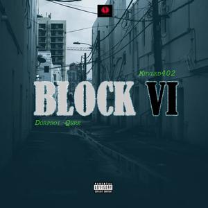 Block VI (feat. Khvled402) [Explicit]