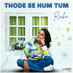 Thode Se Hum Tum