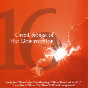 16 Great Songs Of The Resurrection Volume 2