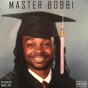 Master Bobbi (Explicit)