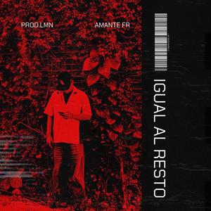 IGUAL AL RESTO (Explicit)