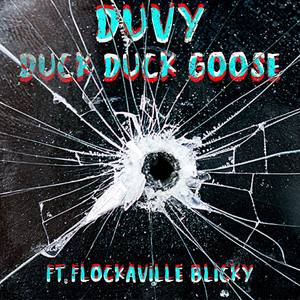 Duck Duck Goose (Explicit)