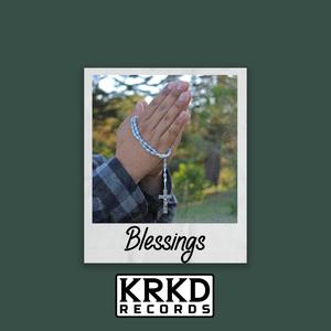 Blessings (Explicit)