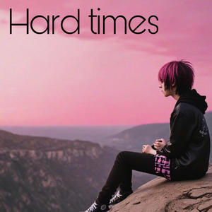 Hard Times