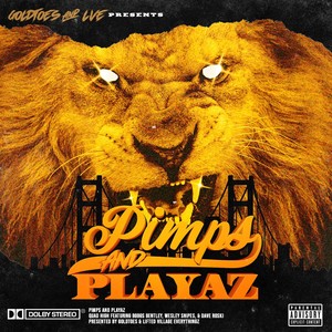 Pimps and Playaz (Explicit)