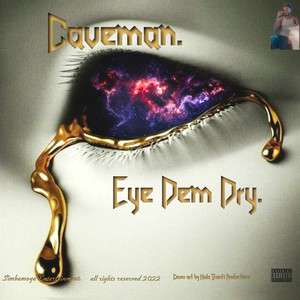 Eyes Dem Dry