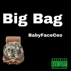 Big Bag (Explicit)