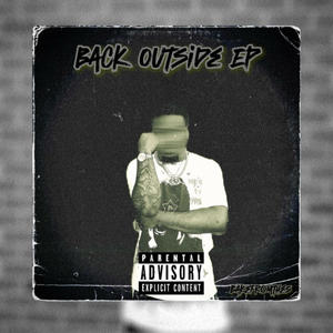 Back Outside EP (Explicit)