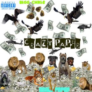 CRAZY PAPER (Explicit)