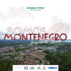 Somos Montenegro (Explicit)