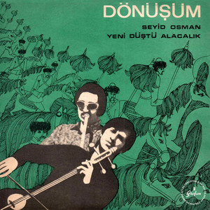 Seyid Osman / Yeni Düştü Alacalık