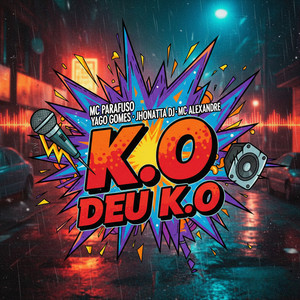 Deu K.O (Explicit)
