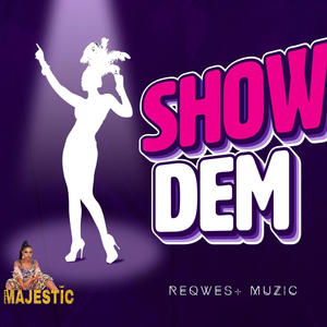 Show Dem (Exotic Riddim) (feat. Macoy)