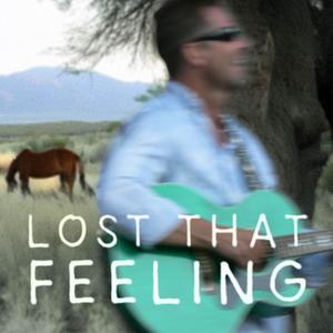 Lost That Feeling