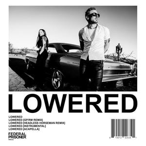 Lowered (Headless Horseman Remix)