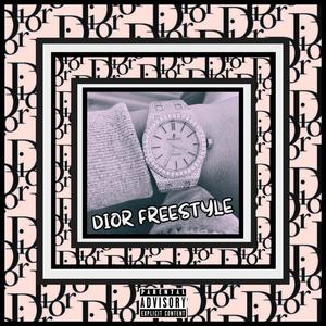 DIOR (FREESTYLE) (Explicit)