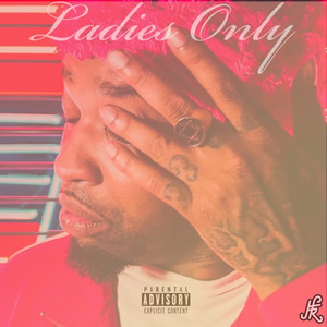 Ladies Only (Explicit)