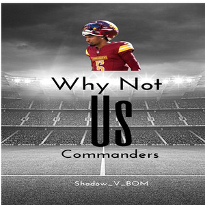 Why Not Us (Commanders)