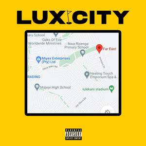 Luxcity (Explicit)