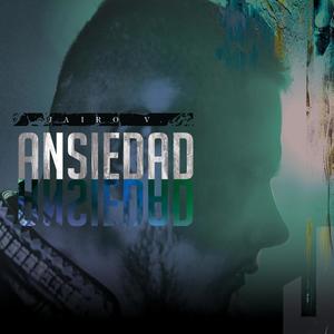 Ansiedad (Explicit)