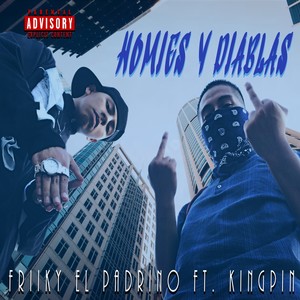 Homies y Diablas (Explicit)