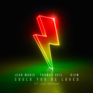 Could You Be Loved (Remix)