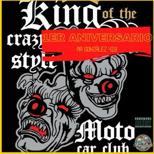 1er Aniversario King of the crazy style (Explicit)