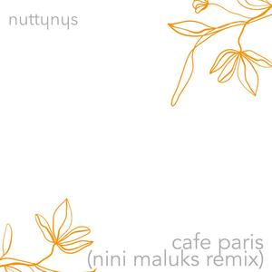 Cafe Paris (Nini Maluks Remix)