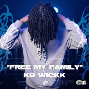 Free My Family (Explicit)