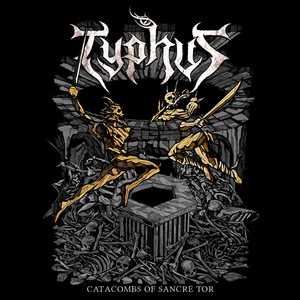 Typhus - Catacombs Of Sancre Tor
