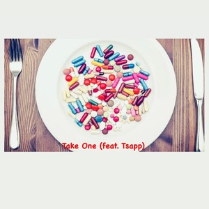 Take One (feat. Tsapp) [Explicit]