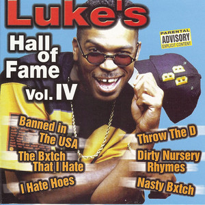 Luke's Hall of Fame Vol. 4 (Explicit)