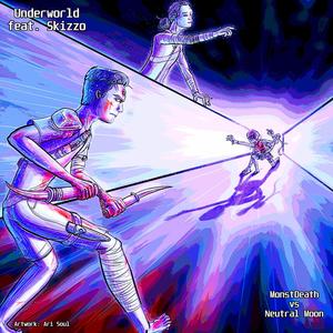 Underworld(feat. MonstDeath & Skizzo) (Explicit)