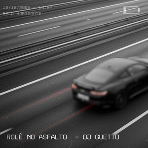 ROLÊ NO ASFALTO (Explicit)