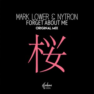 Forget About Me (Original Mix)