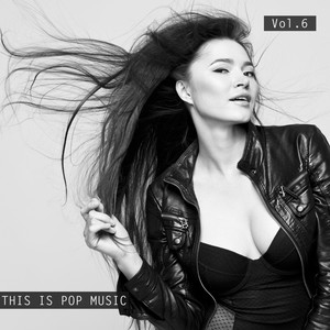 This Is Pop Music, Vol. 6